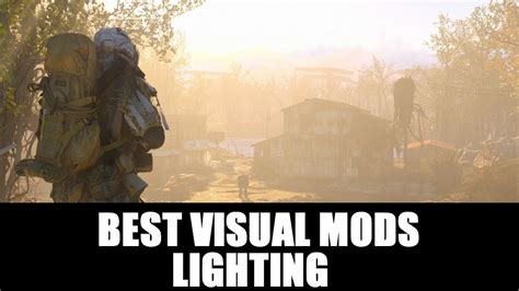 fallout 4 best visual mods